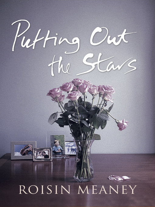 Title details for Putting Out the Stars by Roisin Meaney - Available